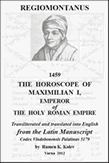 Regiomontanus: The Horoscope of Maximilian I